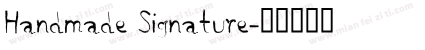 Handmade Signature字体转换
